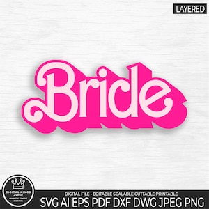 Retro BRIDE Svg BRIDE Png Bride logo Doll font Bride text svg Bride layered vector file Bride Shower Bride dxf Bride png Bride Tshirt Bride
