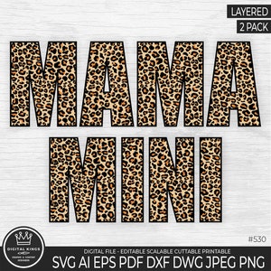 Op de afbeelding: Een digitale download van twee gelaagde snijbestanden voor een "Mama Mini" ontwerp. De letters zijn in een luipaardprint met zwarte contouren.