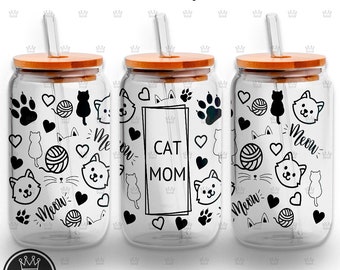 CAT MOM Wrap Svg Libbey 16oz Glass Can Cat Mom Glass Can file Kitty Mom Sublimation Cat Mom Pattern Cat Mom coffee cup Cat kitty Png Svg Dxf