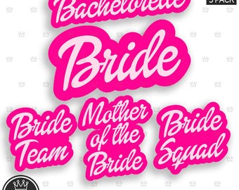 Aesthetic BRIDE svg pack layered file MOTHER of the BRIDE Svg Png Bride Squad Doll font Bride Team Hat Bride T-shirt Wedding Bachelorette