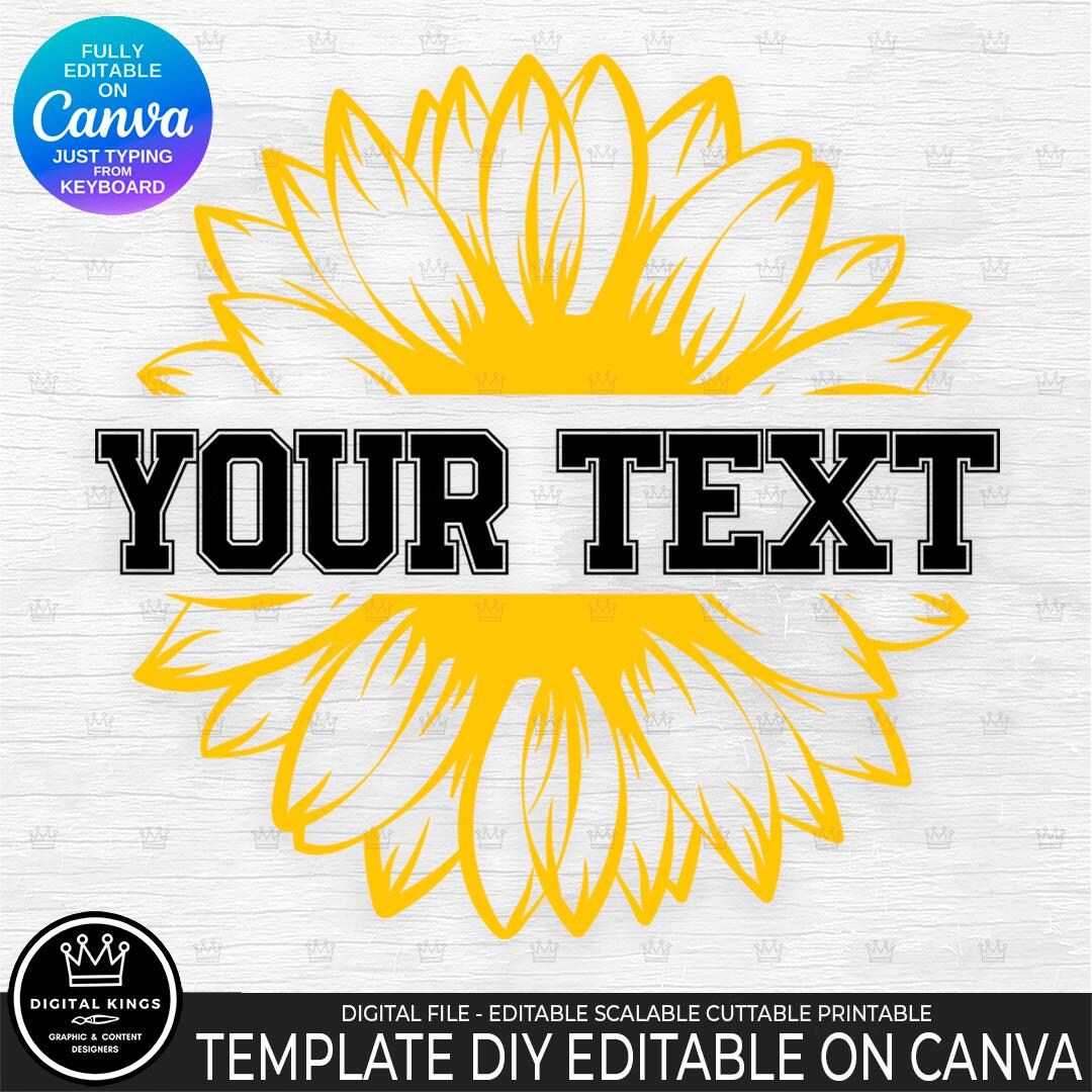SUNFLOWER DIY Monogram Easy Editable Text Template Canva Free Version ...