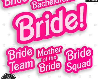 BRIDE svg pack layered file MOTHER of the BRIDE Svg Png Bride Squad Doll font vector file Bride Team Hat Bride T-shirt Wedding Bachelorette