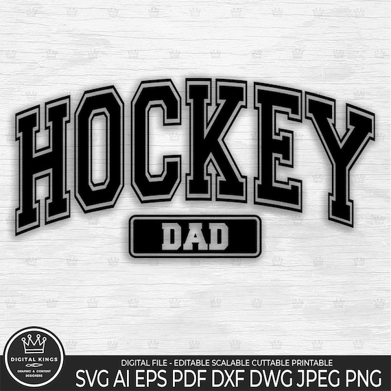 HOCKEY DAD Svg Hockey Dad Clipart Hockey Dad Cut File Hockey Dad Png Hockey Dad Fan Hockey Dad T-shirt Hockey Dad gift Hockey Dad decal Dxf