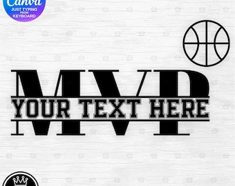 DIY BASKETBALL MVP Split Monogram Easy editable text template Canva Free version Personalize using keyboard Sublimation Most Valuable Player
