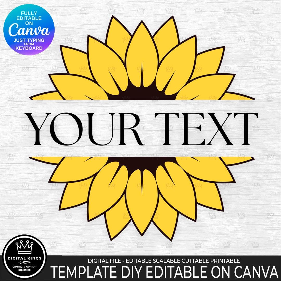 DIY SUNFLOWER Monogram Easy Editable Text Template Canva Free Version ...