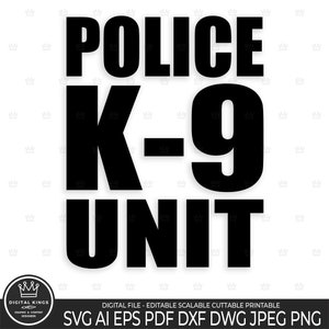 Politie K-9 eenheid Svg-bestand politie K-9 eenheid Png Canine K-9 eenheid clipart politie K-9 eenheid afdrukbaar digitaal bestand politie hond K-9 eenheid tshirt sticker