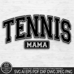 Tennis MAMA Svg Tennis Mama Clipart Tennis Mom curve script Tennis Mama Cut File Tennis Mom Png Tennis Mom Tennis Mom Tshirt Tennis Mom gift