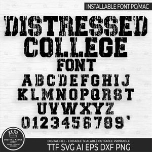 Distressed COLLEGE Installeerbaar lettertype TTF Distressed Sport letters Varsity Alfabet Svg Png Gemakkelijk te gebruiken College letters dxf Sport Letter