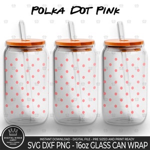 May include: Three 16oz glass can wraps with a pink polka dot pattern. The wraps are pre-sized and print ready.  SVG DXF PNG - 16oz GLASS CAN WRAP.