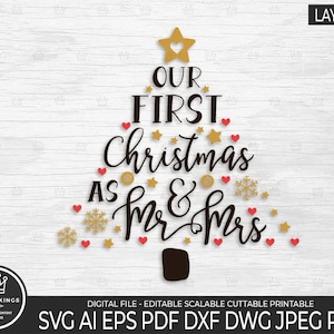Unser erstes Weihnachten als Mr und Mrs SVG digitale Datei Unser erstes Weihnachten PNG Merry Christmas svg Erstes Weihnachten Schnittdatei Cricut Sublimation