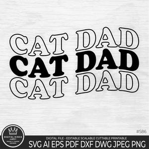 May include: Black and white layered design with the text "Cat Dad" repeated three times. The text is in a bold, blocky font.