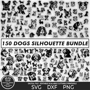 May include: A digital file bundle with 150 dog silhouettes in diverse breeds and poses. The image displays the text "150 DOGS SILHOUETTE BUNDLE" and file type options: SVG, DXF, and PNG. The silhouettes are black and white.