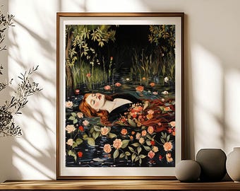 Ophelia Painting, Dark Academia Ophelia Art Print,  Shakespearean Poster