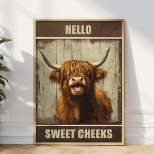 ORIGINAL Hello Sweet Cheeks Print Funny Poster Bathroom Art Print Funny Animal Print Cattle Poster Gift Wall Art
