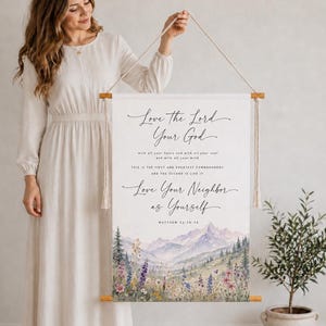 Love The Lord Your God Wall Hanging, Matthew 22:37-39 Scripture Wall Art, Christian Decor, Floral Mountain Bible Verse Art Prayer Room Decor