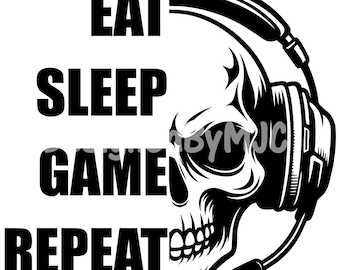 Gaming SVG, Skull SVG, Eat Sleep Game Repeat svg, Funny Gamer Shirt Graphic svg, Gamer svg