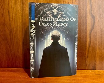 The Disappearances of Draco Malfoy. Dramione fanfiction. Handbound. Hardcover with bookmark charm. Free shipping.