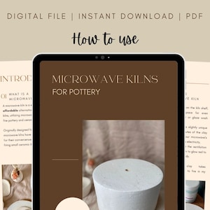 Microwave Kiln (for Pottery and Ceramics) Beginner&#39;s Guide Digital Download