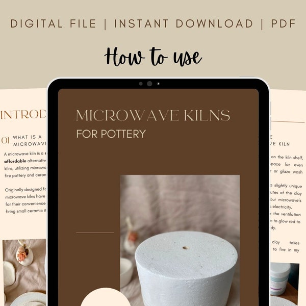 Microwave Kiln (for Pottery) How-to Guide Digital Download