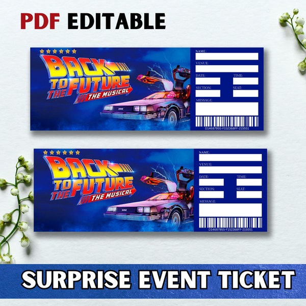 Printable Back To The Future Broadway Surprise Ticket, Editable Event Ticket, Musical TheatreTicket, Event Admission Ticket,Instant Download