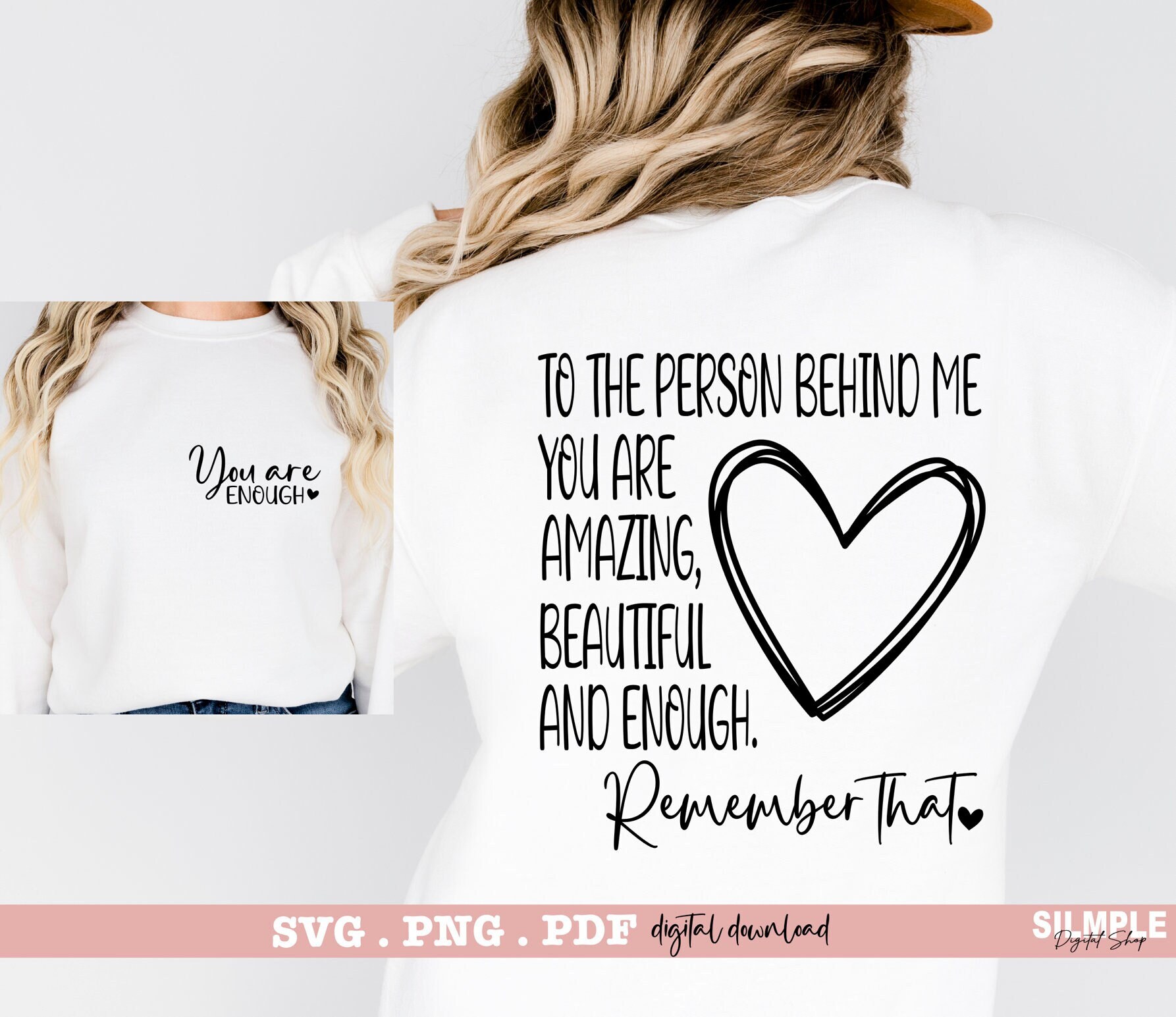 Felpa Con Cappuccio Unisex "Dear Person Behind Me" - Stampa You Are Enough - Consapevolezza Salute Mentale
