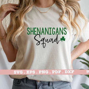 St Patricks Day SVG, svg Shenanigans Squad, png Lucky Mom, chemise St Pattys, dessins de clipart trèfle trèfle, fichier irlandais de téléchargement immédiat