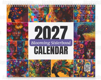 2027 Calendar, Blooming Sisterhood, Wall/Desktop Planner, African American Home/Office/Dorm Room Decor, Black Owned Shops