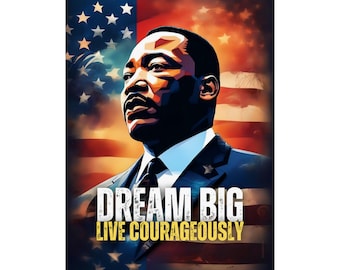 Martin Luther King, Dream Big - American Flag Poster, Giclee Matisse Print, African American Art, Home Office Wall Decor, Unique Gift Ideas