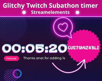 Glitchy subathon and megathon 30 min timer streamelements Widget. Customizable Template. Donothon stream countdown timer for Twitch Streamer