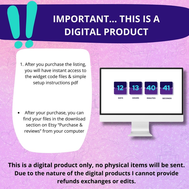 May include: A digital product listing with a countdown timer showing 12 days, 13 hours, 40 minutes, and 41 seconds. The text "IMPORTANT... THIS IS A DIGITAL PRODUCT" is displayed in large, bold letters. The text below explains that the product is a digital download and provides instructions for accessing the files.
