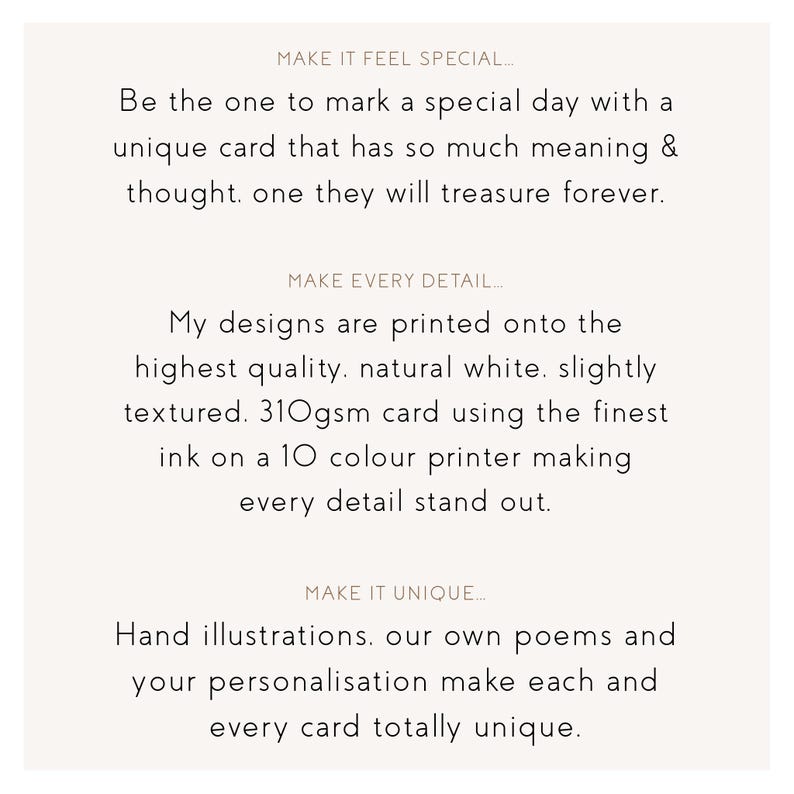 May include: Text on a white background with the words "Make it feel special", "Make every detail", and "Make it unique". The text describes the process of creating a unique card with high-quality materials and personalized details.