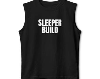 Débardeur musclé Sleeper Build - Imprimé blanc - Humour de salle de sport pour assembleurs de PC
