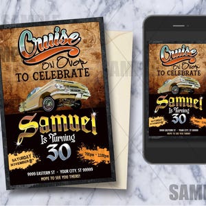 Könnte beinhalten: Eine Geburtstagseinladung mit einem Vintage-Auto-Design. Die Einladung ist für Samuels 30. Geburtstag und lautet "Cruise on Over to Celebrate". Die Party findet am Samstag, den 8. November von 19:00 bis 23:00 Uhr statt. Die Adresse lautet 9999 Eastern St, Your City, ST 99999.