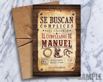 May include: A rustic brown wood background with a vintage style poster that says "SE BUSCAN COMPLICES PARA CELEBRAR EL CUMPLEAÑOS DE MANUEL" with a cowboy boot, hat, and horseshoe. The poster also includes the date "SABADO 29 DE OCTUBRE", the address "99999 EASTERN ST YOUR CITY, ST 99999", the time "HORA 4:00pm", and the text "¡LOS ESPERAMOSN!"