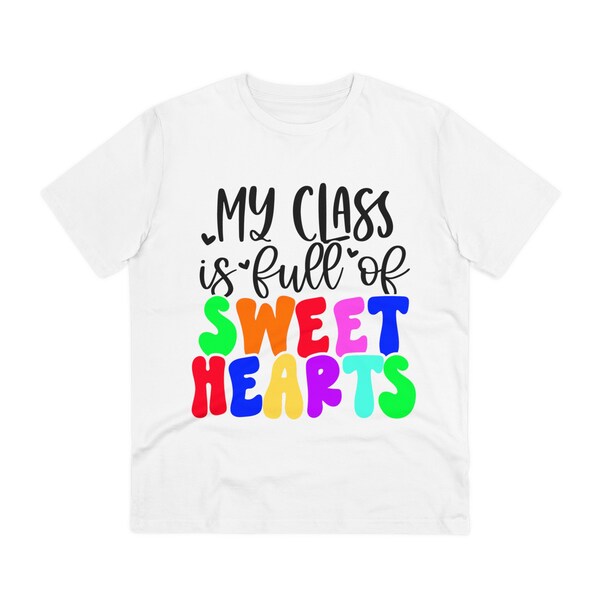 Lehrer T-Shirt, Teacher Shirt, Referendare, Lehramts-Studenten, My class is full of sweet hearts, Geschenk zum Abschluss