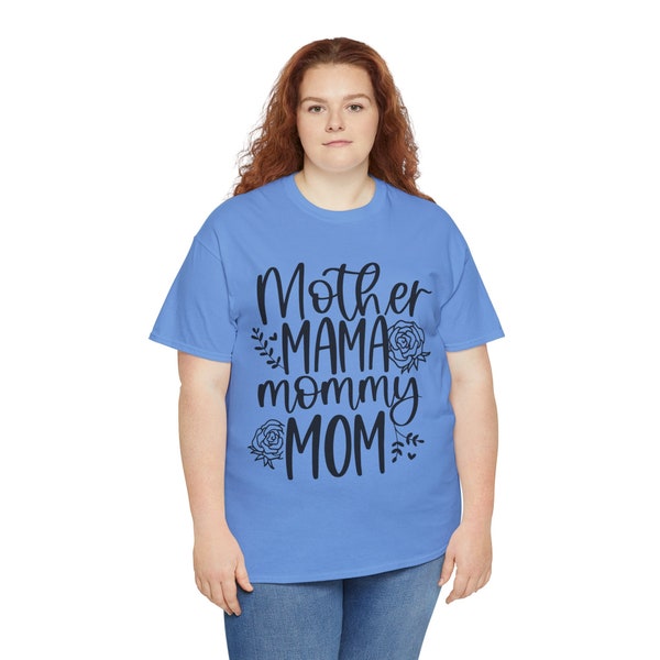 Mother, Mama, Mommy, Mom Shirt, Muttertagsgeschenk, Geschenk für Mutter oder werdende Mutter