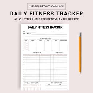 Op de afbeelding: Een printbare dagelijkse fitnesstracker met secties voor dagelijkse doelen, voedingsregistratie, trainingsschema, trainingslogboek, stemming en energieniveaus, en rust en herstel. De tracker is ontworpen voor A4, A5, brief en half formaat papier.