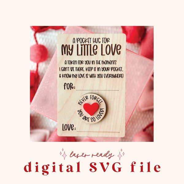 SVG Pocket Hug File | Valentines Day Digital File | Valentine SVG File | Laser Ready File | Valentine laser file | Pocket Hug | Gift for Kid