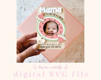 SVG Mother's Day Fridge Magnet Photo Frame | Mother's Day Digital File | Gift for Mom | Laser Ready File | Watermelon | Fridge Photo Magnet