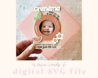 SVG Mother's Day Fridge Magnet Photo Frame | Mother's Day Digital File | Gift for Mom | Laser Ready File | Orange File | Fridge Photo Magnet