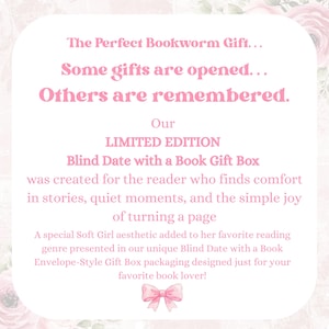 May include: A pink and white graphic with text promoting a "Blind Date with a Book Gift Box." The text includes phrases like "The Perfect Bookworm Gift" and "Some gifts are opened... Others are remembered." A pink bow graphic is at the bottom.