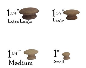Wooden Knob, Round. Small, Medium, Large, and Extra Large. Hardwood, Oak, Walnut, and Cherry Sold Each