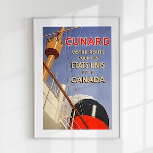 Póster vintage de crucero Cunard / Arte retro de viajes en barco / Póster francés para pared / Descarga digital / Decoración de viajes a Canadá y EE. UU.