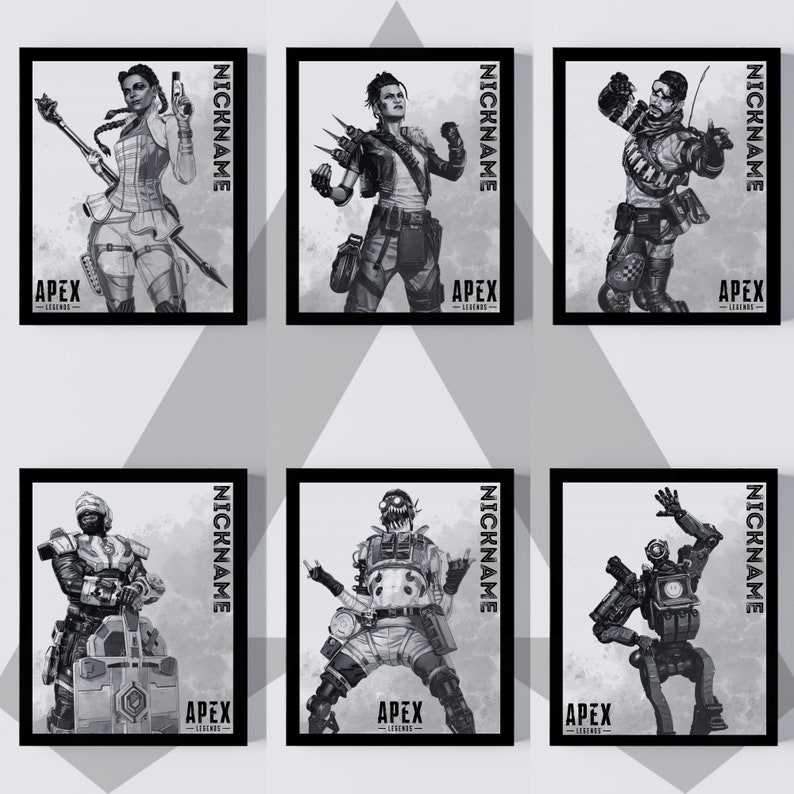 May include: Six black and white illustrations of characters from the video game Apex Legends. Each illustration is framed in a black square with the text "NICKNAME" and "APEX LEGENDS" in white.