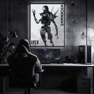 May include: A black and white illustration of a robot character from the video game Apex Legends. The character is standing with one arm raised and the other arm bent at the elbow. The character is wearing a helmet and has a backpack. The illustration is on a poster with the text "Apex Legends" and "NICKNAME" on it.
