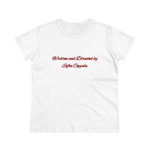 Written and Directed by Sofia Coppola Tee