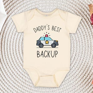 Daddy&#39;s Backup Infant Bodysuit, Baby Police Shirt, Police Baby Clothes, Baby Bodysuit, Kids Police Car Tee, Cute Police Car Toddler Shirt