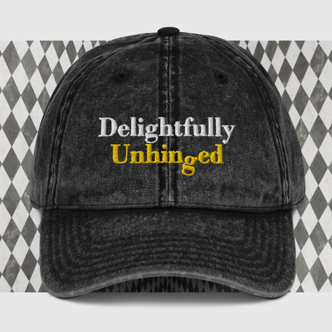 Delightfully Unhinged Cap Moira Rose Schitts Creek Etsy