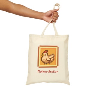 Stardew Valley Chicken  Motherclucker Cotton Canvas Tote -- Gamer Tote. Gamer Girl Tote. Gaming Gift. Comfy Gamer Tote. Stardew Tote.