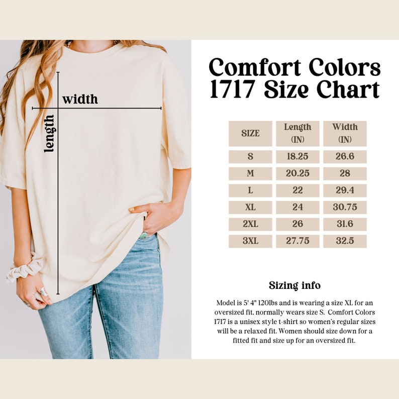 May include: Size chart for Comfort Colors 1717 t-shirts, showing length and width measurements in inches for sizes S through 3XL.